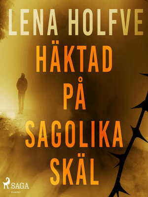 cover image of Häktad på sagolika skäl